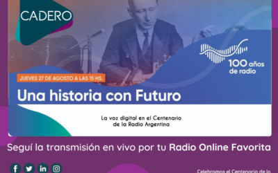 RADIO Y TELEVISIÓN ARGENTINA CELEBRA LOS CIEN AÑOS DE LA RADIO
